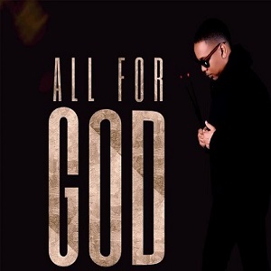 All for God-New Album by Shedly Abraham- Check out new Music video-Le Secours