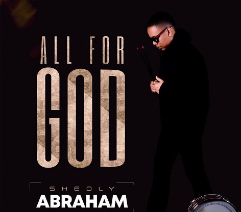 All for God-New Album by Shedly Abraham- Check out new Music video-Le Secours