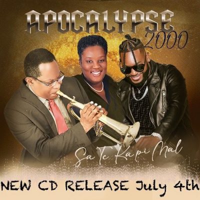 Apocalypse 2000- New CD Release-Sa te ka Pi Mal- Friday, July 4th, 2025